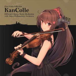 Fleet Girls Collection KanColle Official Classic Style Orchestra with Tokyo Philharmonic Orchestra