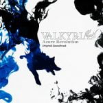 VALKYRIA : Azure Revolution Original Soundtrack