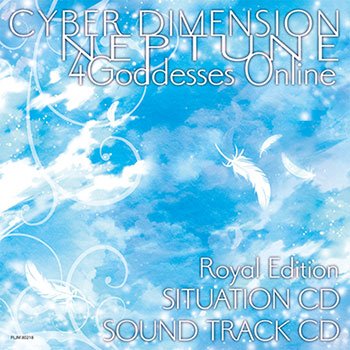 CYBER DIMENSION NEPTUNE: 4 Goddesses Online Royal Edition SITUATION CD / SOUND TRACK CD