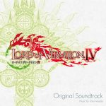 LORD of VERMILION IV Original Soundtrack