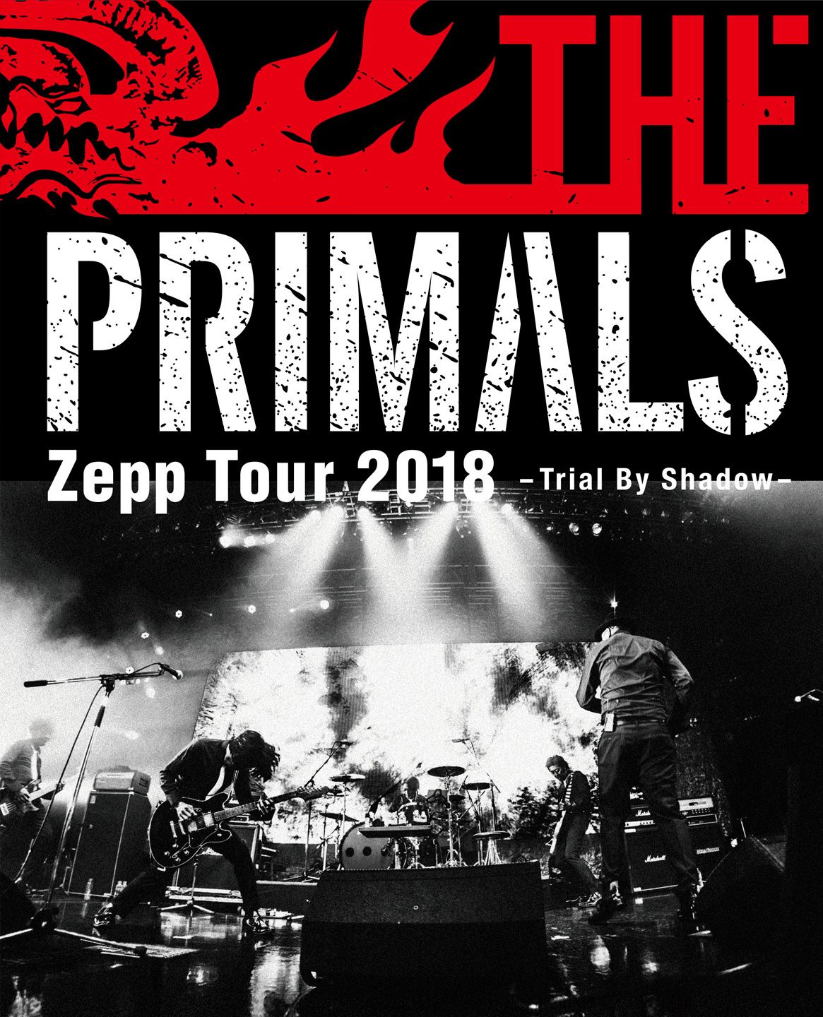 THE PRIMALS Zepp Tour 2018 -Trial By Shadow-