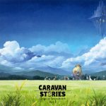 CARAVAN STORIES Original Soundtrack Vol.1