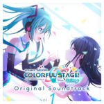 Project SEKAI COLORFUL STAGE! feat. Hatsune Miku Original Soundtrack Vol.1