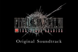 FINAL FANTASY VII THE FIRST SOLDIER Original Soundtrack