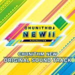 CHUNITHM NEW ORIGINAL SOUND TRACK