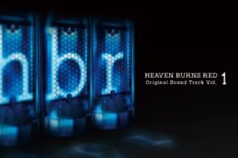 HEAVEN BURNS RED Original Sound Track Vol.1