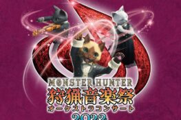 Monster Hunter Orchestra Concert: Hunting Music Festival 2022