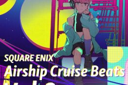 SQUARE ENIX - Airship Cruise Beats Vol.2