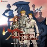 Operation Darkness ORIGINAL SOUNDTRACK VOL.1