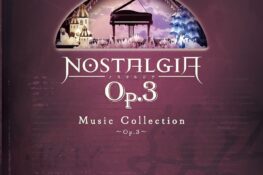 NOSTALGIA Music Collection ~Op.3~