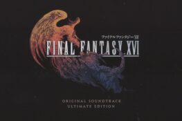 FINAL FANTASY XVI Original Soundtrack Ultimate Edition [Limited Edition]