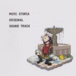 MERC STORIA ORIGINAL SOUND TRACK