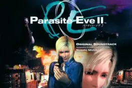 Parasite Eve II ORIGINAL SOUNDTRACK
