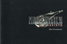 FINAL FANTASY VII REBIRTH Mini Soundtrack
