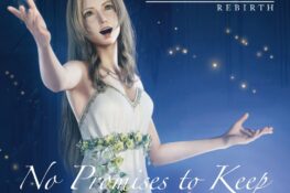 No Promises to Keep / Loren Allred - FINAL FANTASY VII REBIRTH Theme Song