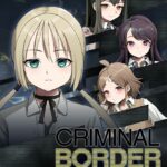 CRIMINAL BORDER 3rd offence SOUNDTRACK