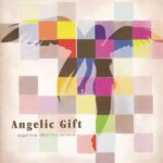 Angelic Gift -Angel Note BEST COLLECTION-
