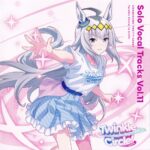 Umamusume Pretty Derby Solo Vocal Tracks Vol.11 Twinkle Circle! in AICHI