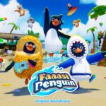 Faaast Penguin Original Soundtrack
