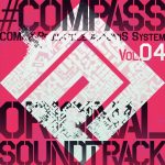 #COMPASS COMbat Providence AnalysiS System ORIGINAL SOUNDTRACK Vol.04