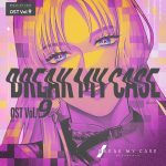 BREAK MY CASE OST Vol.9