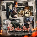 Till the End: Tears of Themis Original Soundtrack 4